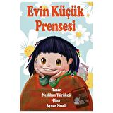 Evin Küçük Prensesi