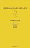 Heidegger, Nasyonal Sosyalizm ve Etik