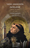Yasa Hakkında İnceleme & Summa Theologica (90-100) / Thomas Aquinas