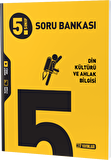 5. SINIF DİN KÜLTÜRÜ VE AHLAK BİLGİSİ SORU BANKASI