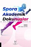 Spora Akademik Dokunuşlar