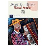 Güzel Sanatlarda Güncel Konular