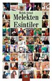 Melekten Esintiler / Melek Şenol