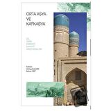 Orta Asya Ve Kafkasya
