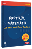 Partikül Matematik LGS Yeni Nesil Soru Bankası