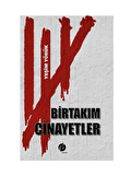 Birtakım Cinayetler