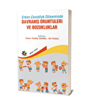 Erken Çocukluk Döneminde Davranış Örüntüleri Ve Bozukluklar