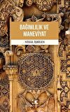 Bağımlılık ve Maneviyat