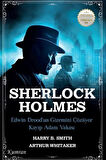 Sherlock Holmes & Edwin Drood'un Gizemini Çözüyor Kayıp Adam Vakası / Harry Bache Smith