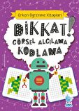 Dikkat! Görsel Algılama Kodlama