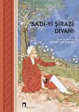 Sa'di-yi Şirazi Divanı