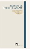Husserl Ve Frege’de ‘Anlam’