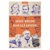 Sözü Dilde Hayali Gözde