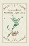Mariana'ya Doğan Güneş