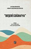 Atatürk Üniversitesi Coğrafya Araştırmaları Serisi 2021 - Beşeri Coğrafya