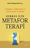 Herkes İçin Metafor Terapi