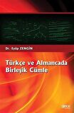 Türkçe ve Almancada Birleşik Cümle