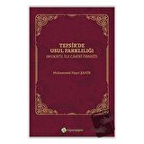 Tefsir'de Usul Farklılığı