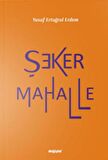 Şeker Mahalle