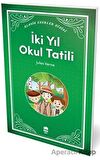 İki Yıl Okul Tatili
