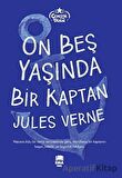 On Beş Yaşında Bir Kaptan