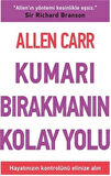 Kumarı Bırakmanın Kolay Yolu / Allen Carr