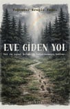 Eve Giden Yol & Rehber Kartlar / Tuğbanur Eroğlu Yağcı