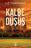 Kalbe Düşüş