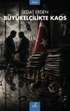 Büyükelçilikte Kaos / Sedat Erden