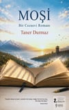 Moşi - Bir Cezaevi Romanı