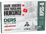 KPSS A Grubu İdare ve İdari Yargılama Hukuku Video Ders Notları İndeks Akademi