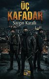 Üç Kafadar