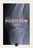 Kemikten - Mehmet Aycı