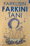 Faklısın Farkını Tanı