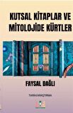 Kutsal Kitaplar ve Mitolojide Kürtler