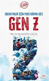 Sil Baştan - Gen Z: Ebeveynler İçin Yeni Dünya Dili / Melih Bahaddin Küçük