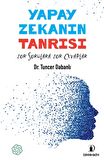 Yapay Zekanın Tanrısı - Zor Sorulara Zor Cevaplar