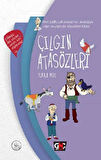 Çılgın Atasözleri (Ciltli)