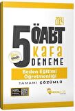2024 ÖABT Beden Eğitimi Öğretmenliği 5 Kafa Deneme Çözümlü