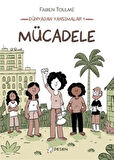 Mücadele / Dünyadan Yansımalar 1 / Fabien Toulme