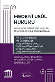Medeni Usul Hukuku - Hukuk Mesleklerine Giriş Sınavı İçin Temel Bilgiler ve Soru Bankası