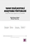 Yapay Zeka Destekli Araştırma Yöntemleri İktisat Alanından Uygulama ve Örneklerle / Altuğ Yalçıntaş
