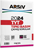 2024 TYT Arşiv Serisi Tıpkı Basım Çıkmış Sorular Tamamı Video Çözümlü