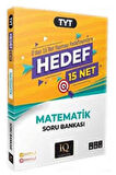 TYT Matematik Hedef 15 Soru Bankası IQ Yayınları