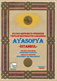 Ayasofya ve İstanbul (Aya Sofia Constantinople) & Sultan Abdülmecid Döneminde Yapılan Restorasyon Zamanında Ayasofya - İstanbul (Fransızca-Türkçe) / Gaspare Fossati