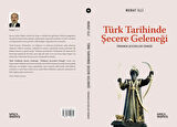 Türk Tarihinde Şecere Geleneği - Murat İlli