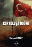 Kurtuluşa Doğru