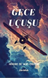Gece Uçuşu / Antoine De Saint Exupery