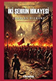 İki Şehrin Hikayesi / Charles Dickens