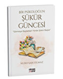 Bir Psikoloğun Şükür Güncesi / Nurefşan Yılmaz